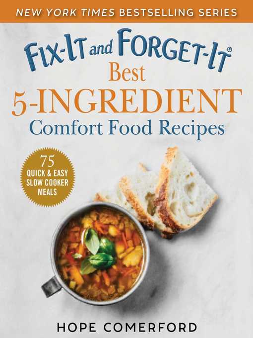Title details for Fix-It and Forget-It Best 5-Ingredient Comfort Food Recipes by Hope Comerford - Wait list